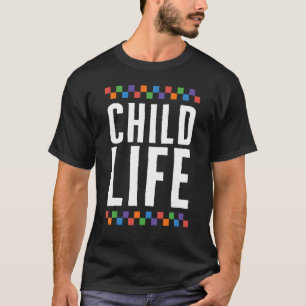 Paediatrics Nurse Week Child Life Paediatrician Pr T-Shirt