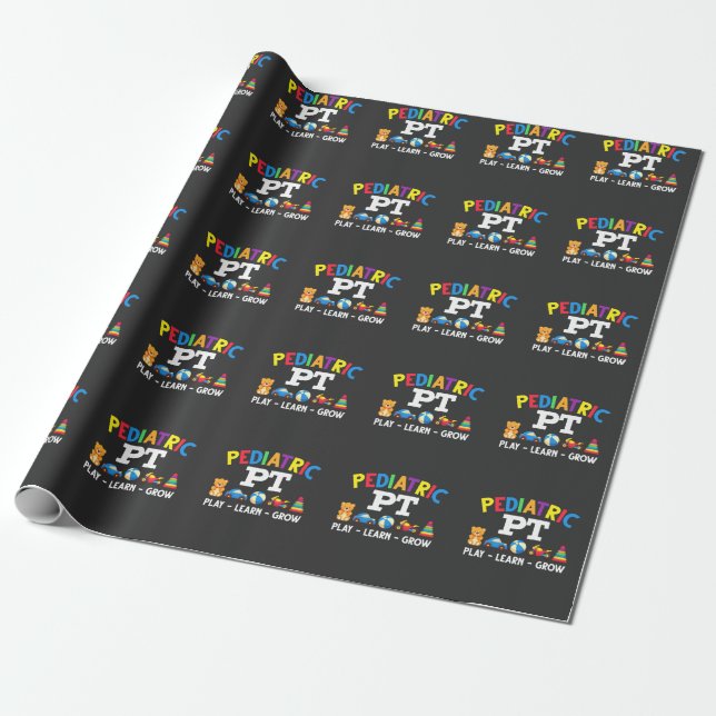 Paediatrics PT Kids Physical Therapy Paediatrician Wrapping Paper (Unrolled)