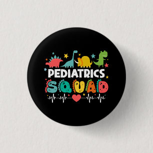 Paediatrics Squad Dinosaur Nurse Medical Team Funn 3 Cm Round Badge