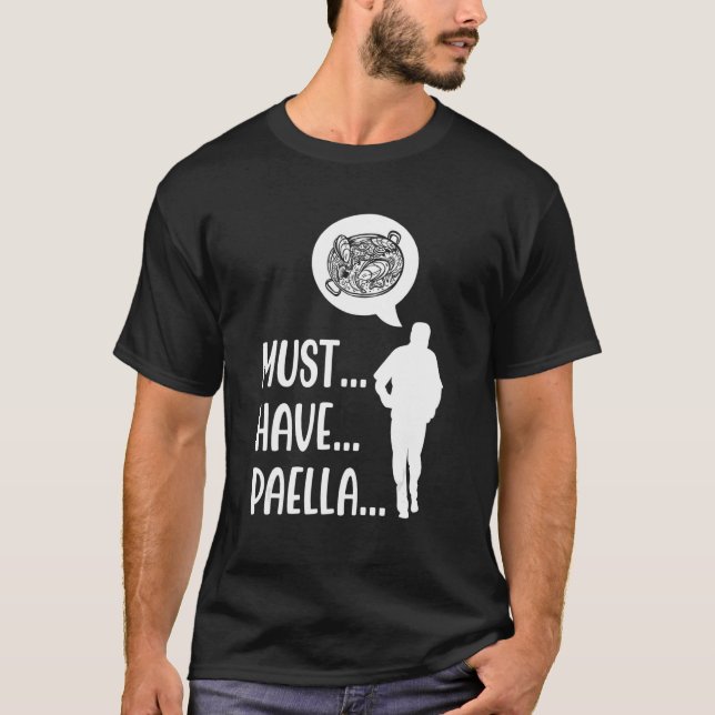 Paella Food  Paella Zombie Food Humour Paella Life T-Shirt (Front)