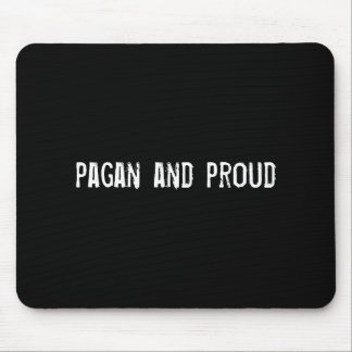 pagan and proud mouse mat