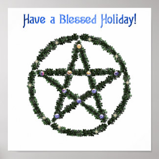 Pagan Blessed Holiday Yule Wreath Pentacle Poster