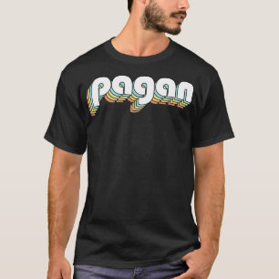 Pagan Retro Rainbow Typography Faded Style T-Shirt