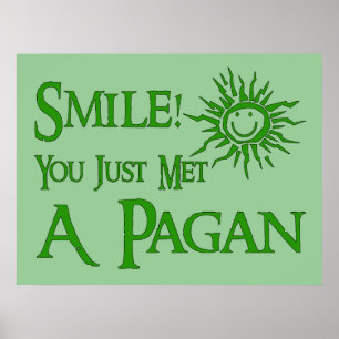 Pagan Smile Poster