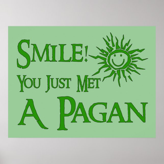 Pagan Smile Poster (Front)