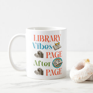 Page After Page Embrace the Library Vibes Coffee Mug