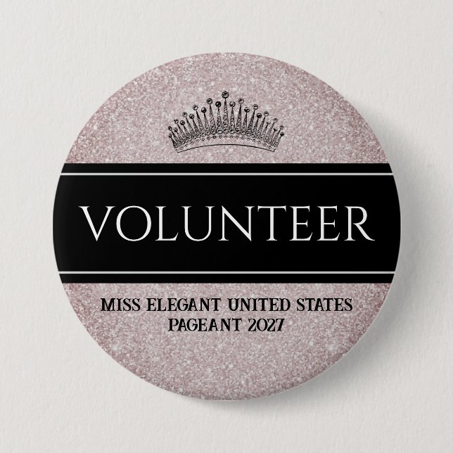 Pageant Button Pin Glitter Sash Volunteer Button (Front)