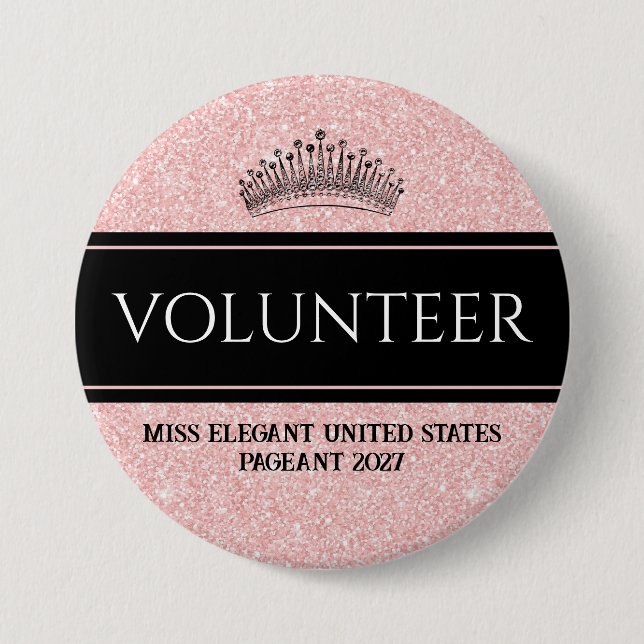 Pageant Button Pin Rose Gold Sash Volunteer Button (Front)