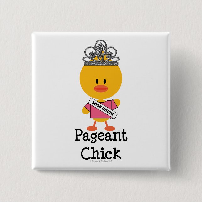 Pageant Chick Button (Front)