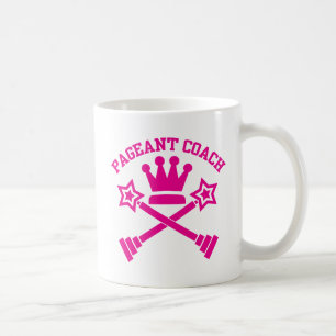 Pageant Coach - Love Pageants Coffee Mug