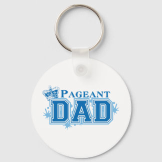 Pageant Dad Key Ring