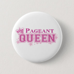Pageant Queen 6 Cm Round Badge