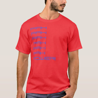 PAH PAH PAH PAH PAH PAH POWER! T-Shirt
