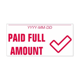 "PAID FULL AMOUNT" Rubber Stamp