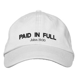 Paid In Full Embroidered Hat