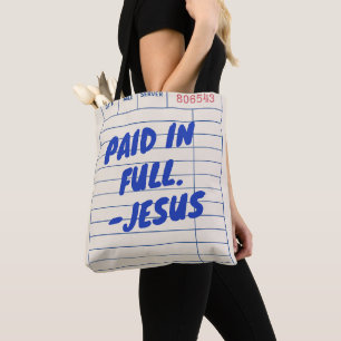 'Paid In Full. - Jesus' Restaurant Receipt Beige Tote Bag
