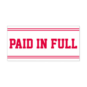 "PAID IN FULL" Rubber Stamp