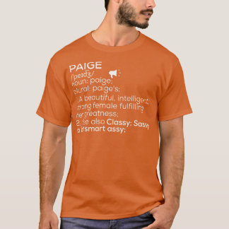 Paige Name Paige Definition Paige Female Name Paig T-Shirt