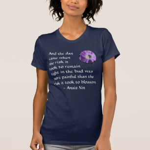 Pain and Risk - Anais Nin - shirt