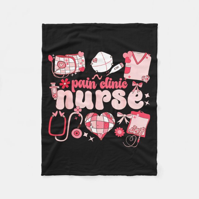 Pain Clinic Nurse Valentine's Day Pain Management  Fleece Blanket (Front)