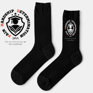 Pain, Hardship, Determination – Funny PhD Quote Socks
