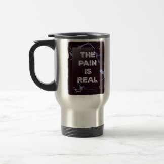 PAIN IS REAL travel mug