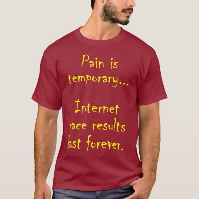 Pain Is Temporary Mens T-Shirt (Front)