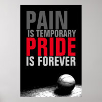 Pain is Temporary Pride is Forever Basketball