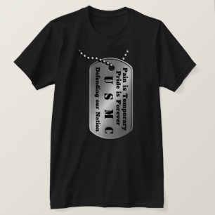 Pain is Temporary Pride is Forever  T-Shirt