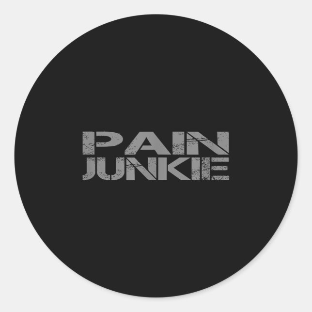 Pain Junkie Bjj, Wrestling, Judo, Boxing, Mma Moti Classic Round Sticker (Front)