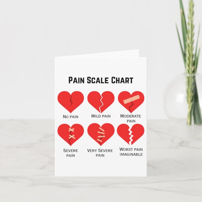 Pain Scale Chart Design For Funny Valentine's Day  Card (Front)