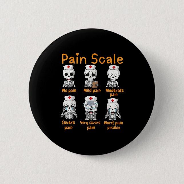 Pain Scale Cute Nurse Skeleton Halloween Trauma Fu 6 Cm Round Badge (Front)