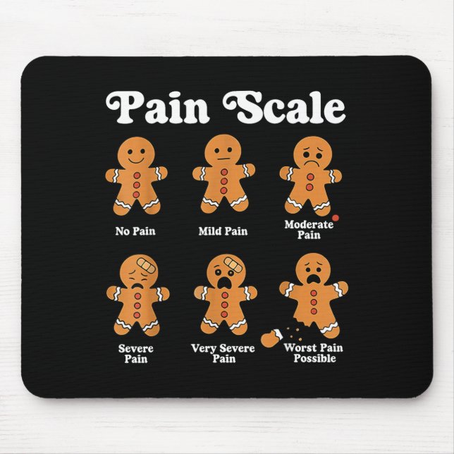 Pain Scale Funny Gingerbread Christmas Nurse Pain  Mouse Mat (Front)