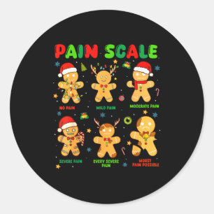 Pain Scale Funny Gingerbread Man Christmas Nurse H Classic Round Sticker