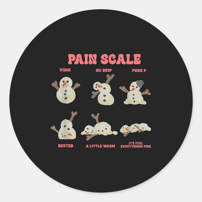 Pain Scale Funny Melting Snowman Christmas  Classic Round Sticker (Front)