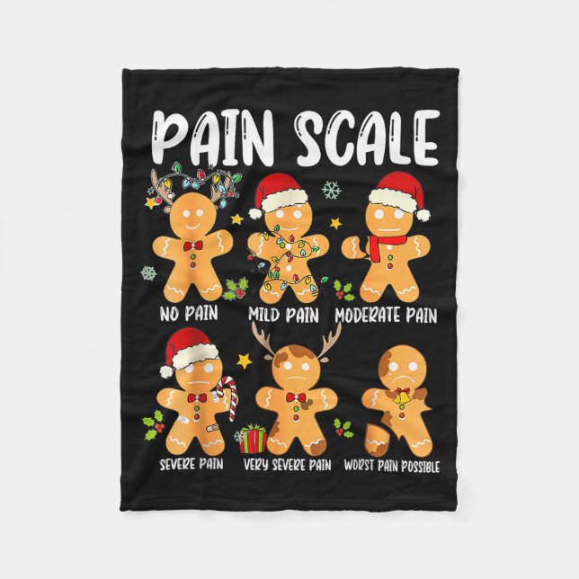 Pain Scale Gingerbread Trauma Nurse Christmas Nurs Fleece Blanket (Front)