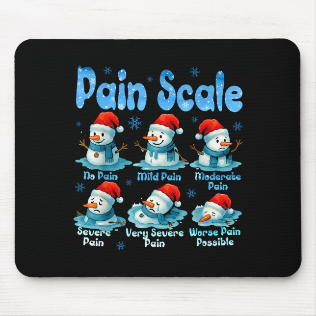Pain Scale Snowman Healthcare Worker Pain Essment  Mouse Mat (Front)