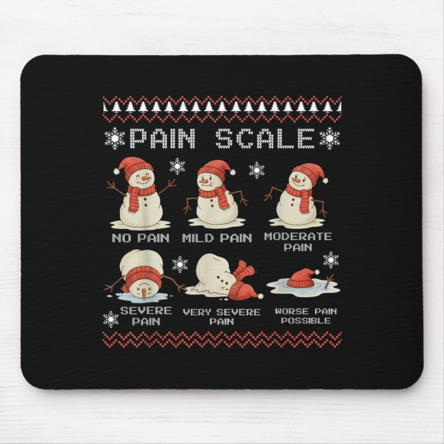 Pain Scale Snowman Pain Essment Trauma Nurse Ugly  Mouse Mat (Front)