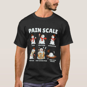 Pain Scale Snowman Xmas Funny Nurse Christmas Icu T-Shirt
