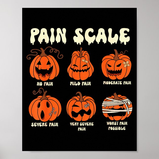 Pain Scale Soky Pumpkin Fall Halloween Trauma Nurs Poster (Front)