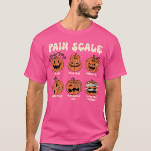 Pain Scale Spooky Pumpkin Fall Halloweenrauma Nurs T-Shirt
