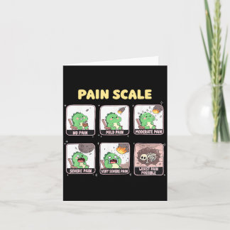 Pain Scale Trauma Nurse Dinosaur Funny Nursing Card