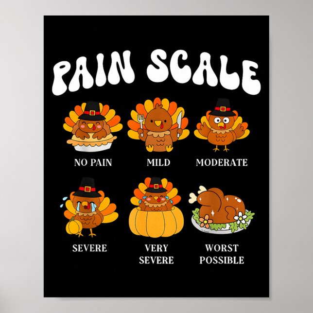 Pain Scale Turkey Pain Essment Trauma Nurse Thanks Poster (Front)