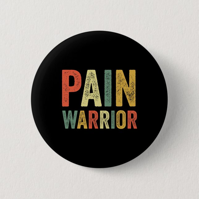Pain Warrior CRPS Awareness Month Chronic Disease  6 Cm Round Badge (Front)
