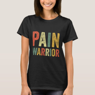 Pain Warrior Crps Awareness Month Chronic Disease T-Shirt