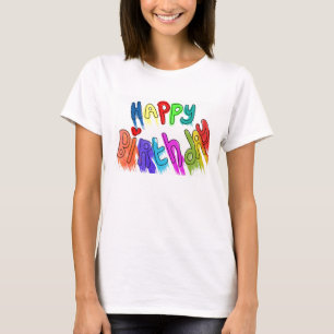 Paint Dripping Happy Birthday Women’s T-Shirt