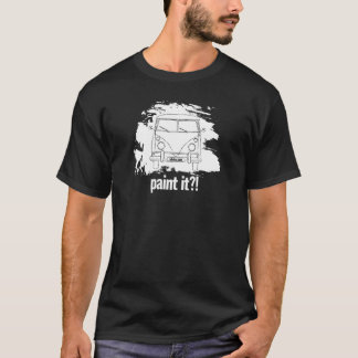 paint it?! The same old question for patina lovers T-Shirt