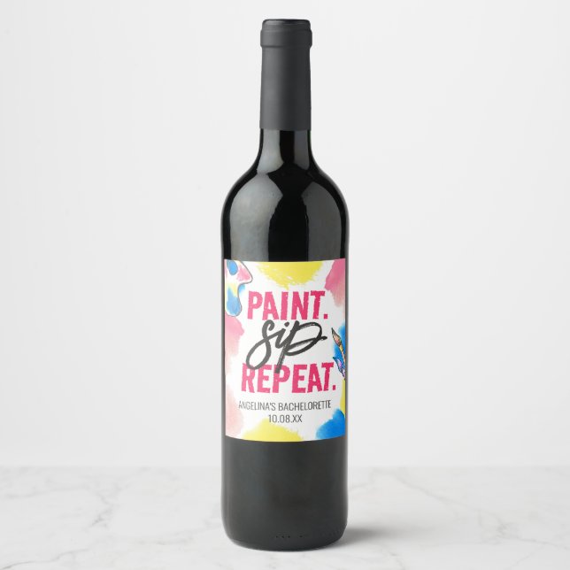 Paint Sip Repeat Bachelorette Wine Party Favour Label (Front)