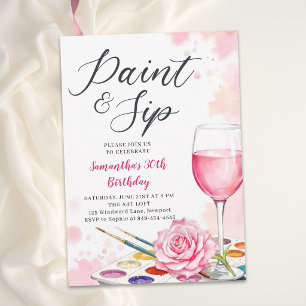 Paint Sip Wine Party Watercolor Rose 30th Birthday Invitation