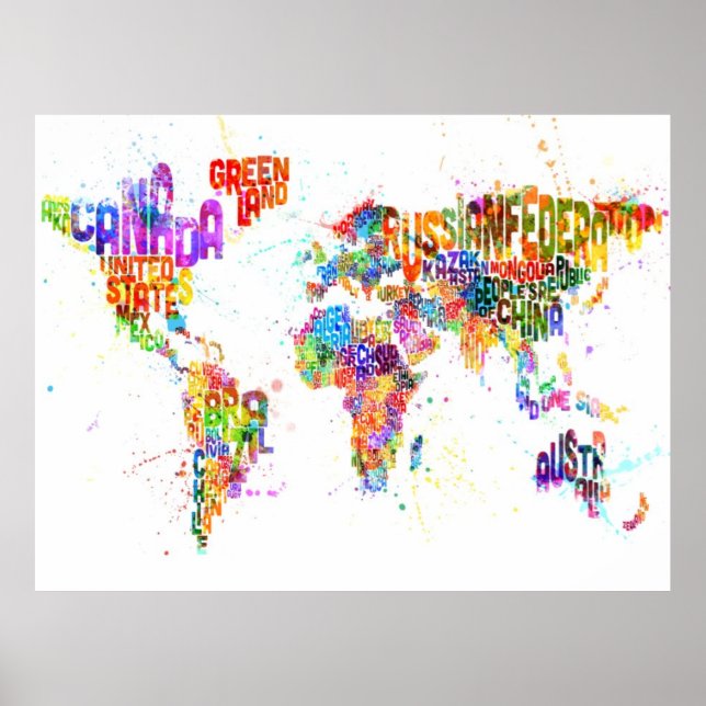 Paint Splashes Text Map of the World Poster (Front)